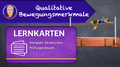 BL Qualitative Bewegungsmerkmale